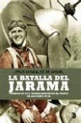 la batalla del jarama: febrero de 1937, testimonios-jesus gonzalez de miguel-9788497347938 la batalla del jarama: febrero de 1937, testimonios-jesus gonzalez de miguel-9788497347938