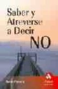 saber y atreverse a decir no-sarah famery-9788497351638 saber y atreverse a decir no-sarah famery-9788497351638