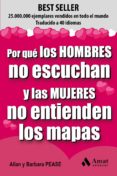 por que los hombres no escuchan y las mujeres no entienden los mapas (4ª ed.)-allan pease-barbara pease-9788497357838 por que los hombres no escuchan y las mujeres no entienden los mapas (4ª ed.)-allan pease-barbara pease-9788497357838