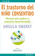 el trastorno del niño consentido-ursula oberst-9788497433938 el trastorno del niño consentido-ursula oberst-9788497433938