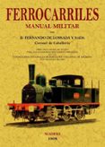 manual militar de ferrocarriles (ed. facsimil)-fernando de lossada y sada-9788497617338 manual militar de ferrocarriles (ed. facsimil)-fernando de lossada y sada-9788497617338