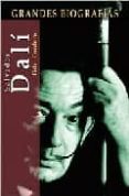 grandes biografias: salvador dali: el enamorado de si mismo-fidel cordero-9788497645638 grandes biografias: salvador dali: el enamorado de si mismo-fidel cordero-9788497645638