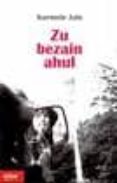 zu bezain ahul-karmele jaio-9788497835138 zu bezain ahul-karmele jaio-9788497835138