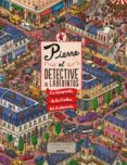 pierre. el detective de laberintos: la busqueda de la piedra del laberinto-hiro kamigaki-9788498018738 pierre. el detective de laberintos: la busqueda de la piedra del laberinto-hiro kamigaki-9788498018738