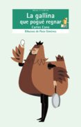 la gallina que pogue regnar-carles cano-9788498242638 la gallina que pogue regnar-carles cano-9788498242638