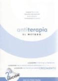 antiterapia: el metodo-jose luis godoy muelas-9788498273038 antiterapia: el metodo-jose luis godoy muelas-9788498273038