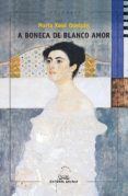 a boneca de blanco amor (ebook)-9788498657838 a boneca de blanco amor (ebook)-9788498657838