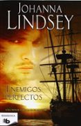 enemigos perfectos-johanna lindsey-9788498727838 enemigos perfectos-johanna lindsey-9788498727838