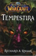 world of arcraft: tempestira-richard a. knaak-david michelinie-9788498856538 world of arcraft: tempestira-richard a. knaak-david michelinie-9788498856538