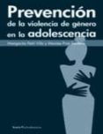 prevencion de la violencia de genero en la adolescencia-margarita petit vila-montse prat tordera-9788498883138 prevencion de la violencia de genero en la adolescencia-margarita petit vila-montse prat tordera-9788498883138
