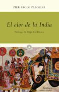 el olor de la india-pier paolo pasolini-9788499422138 el olor de la india-pier paolo pasolini-9788499422138