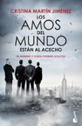los amos del mundo estan al acecho-cristina martin jimenez-9788499986838 los amos del mundo estan al acecho-cristina martin jimenez-9788499986838