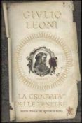 la crociata delle tenebre-giulio leoni-9788804562238 la crociata delle tenebre-giulio leoni-9788804562238