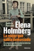 elena holmberg. la mujer que sabia demasiado (ebook)-9789500739238 elena holmberg. la mujer que sabia demasiado (ebook)-9789500739238
