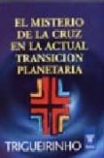 el misterio de la cruz en la actual transicion planetaria-9789501701838 el misterio de la cruz en la actual transicion planetaria-9789501701838