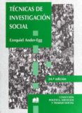 tecnicas de investigacion social-ezequiel ander-egg-9789507245138 tecnicas de investigacion social-ezequiel ander-egg-9789507245138