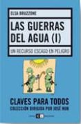 las guerras del agua (i): un recurso escaso en peligro-elsa bruzzone-9789676140838 las guerras del agua (i): un recurso escaso en peligro-elsa bruzzone-9789676140838