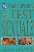 ¿puedes aprobar este test sexual?-anne hooper-9789681336738 ¿puedes aprobar este test sexual?-anne hooper-9789681336738