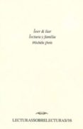 leer y liar: lectura y familia-michele petit-9789703508938 leer y liar: lectura y familia-michele petit-9789703508938