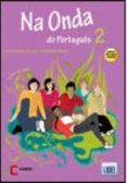 na onda do portugues 2 alumno + cd + ejercicios-ana maria bayan-helena jose bayan-9789727578238 na onda do portugues 2 alumno + cd + ejercicios-ana maria bayan-helena jose bayan-9789727578238