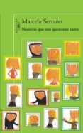 nosotras que nos queremos tanto (ebook)-marcela serrano-9789877382938 nosotras que nos queremos tanto (ebook)-marcela serrano-9789877382938