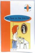 the face in the mirror (advanced) (2º eso)-julie hart-9789963467938 the face in the mirror (advanced) (2º eso)-julie hart-9789963467938