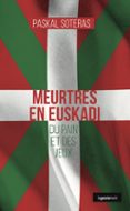 MEURTRES EN EUSKADI