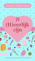 (H)EERLIJK ZIJN