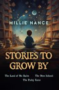 STORIES TO GROW BY