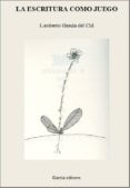 la escritura como juego (ebook)-cdlap00004438 la escritura como juego (ebook)-cdlap00004438