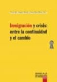 inmigracion y crisis entre a continuidad-eliseo aja-2910016909748 inmigracion y crisis entre a continuidad-eliseo aja-2910016909748