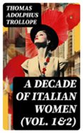 Tienda de libros de google A DECADE OF ITALIAN WOMEN (VOL. 1&2)
				EBOOK (edición en inglés) 8596547720348 CHM ePub in Spanish
