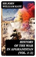 Foro de descarga de libros electrónicos HISTORY OF THE WAR IN AFGHANISTAN (VOL. 1-3)
				EBOOK (edición en inglés) PDF DJVU iBook 8596547724148 (Spanish Edition)