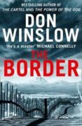 the border (cartel trilogy iii)-don winslow-9780008227548 the border (cartel trilogy iii)-don winslow-9780008227548