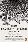 FROM BACTERIA TO BACH AND BACK-11567173-otro-formato