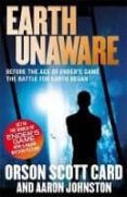 earth unaware: book 1 of the first formic war-orson scott card-aaron johnston-9780356502748 earth unaware: book 1 of the first formic war-orson scott card-aaron johnston-9780356502748
