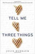 tell me three things-julie buxbaum-9780553535648 tell me three things-julie buxbaum-9780553535648