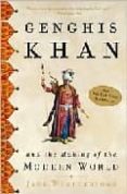genghis khan and the making of the modern world-jack weatherford-9780609809648 genghis khan and the making of the modern world jack weatherford 9780609809648