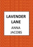 LAVENDER LANE  (edición en inglés)