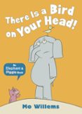 THERE IS A BIRD ON YOUR HEAD-2400357-otro-formato