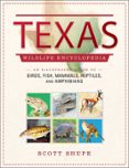 TEXAS WILDLIFE ENCYCLOPEDIA  (edición en inglés)