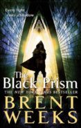 the black prism (lightbringer 1)-brent weeks-9781841499048 the black prism (lightbringer 1)-brent weeks-9781841499048