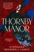 THORNBY MANOR