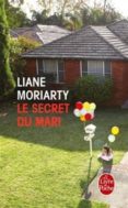 le secret du mari-liane moriarty-9782253067948 le secret du mari-liane moriarty-9782253067948