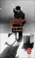 le voyage dans le passe-stefan zweig-9782253133148 le voyage dans le passe-stefan zweig-9782253133148