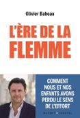 L'ÈRE DE LA FLEMME