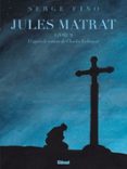 JULES MATRAT - TOME 02