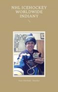 Descargar Ebooks in italiano gratis NHL ICEHOCKEY WORLDWIDE INDIANY