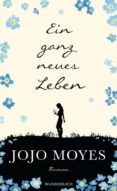 ein ganz neues leben (lou, band 2)-jojo moyes-9783805250948 ein ganz neues leben (lou, band 2)-jojo moyes-9783805250948
