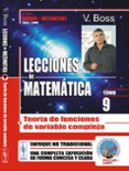 LECCIONES DE MATEMÁTICA: TEORÍA DE FUNCIONES DE VARIABLE COMPLEJA A-17452354-otro-formato